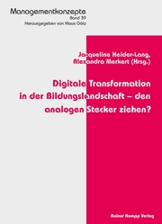 Digitale Transformation in der Bildungslandschaft - den analogen Stecker ziehen? - Cover