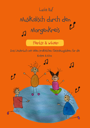 Musikalisch durch den Morgenkreis: Herbst & Winter - Cover