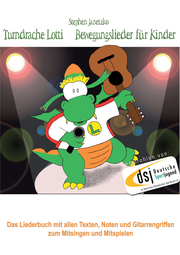 Turndrache Lotti - Bewegungslieder für Kinder fürs Kinderturnen / Kleinkinderturnen - Cover