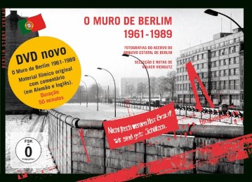 O Muro de Berlim 1961-1989