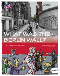 What was the Berlin Wall? - Cover