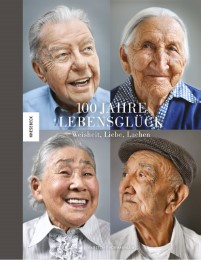100 Jahre Lebensglück - Cover