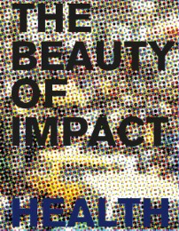 The Beauty of Impact