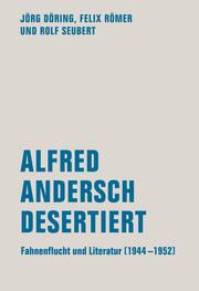 Alfred Andersch desertiert - Cover
