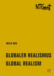 Globaler Realismus/Global Realism