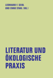 Literatur und ökologische Praxis - Cover