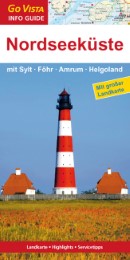 GO VISTA: Reiseführer Nordseeküste mit Sylt, Föhr, Amrum, Helgoland