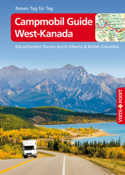 Campmobil Guide West-Kanada - VISTA POINT Reiseführer Reisen Tag für Tag - Cover