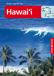 Hawai'i - VISTA POINT Reiseführer Reisen Tag für Tag