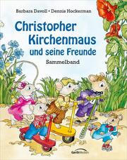 Christopher Kirchenmaus und seine Freunde - Cover