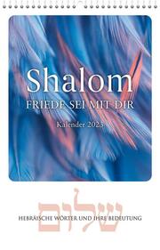 Shalom - Friede sei mit dir 2023