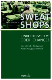 Sweatshops - Unrechtssystem oder Chance? - Cover