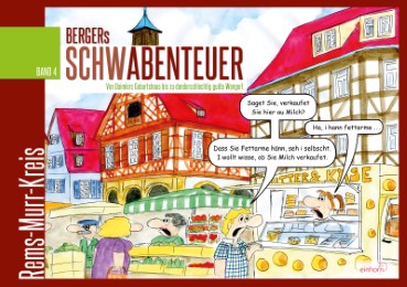 Bergers Schwabenteuer 4