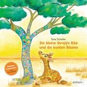Die kleine Giraffe Rita und die bunten Bäume - Cover