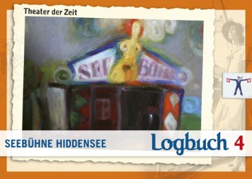 Logbuch 4 - Seebühne Hiddensee
