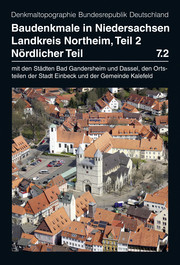 Baudenkmale in Niedersachsen Band 7.2: Landkreis Northeim, nördlicher Teil