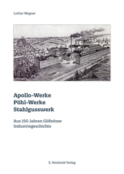 Apollo-Werke - Pöhl-Werke - Stahlgusswerk