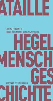 Hegel, der Mensch und die Geschichte - Cover