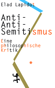 Anti-Anti-Semitismus.