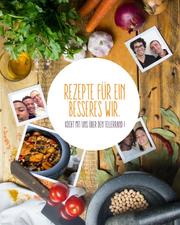 Rezepte für ein besseres Wir/Recipes for a better us - Cover