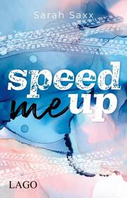 Speed Me Up - Cover