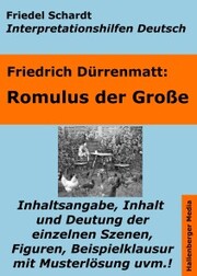 Romulus der Große - Lektürehilfe und Interpretationshilfe. Interpretationen und Vorbereitungen für den Deutschunterricht. - Cover