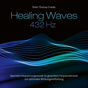 Healing Waves/Heilende Wellen 432 Hz