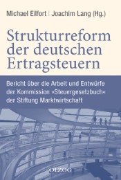 Strukturreform der deutschen Ertragsteuern
