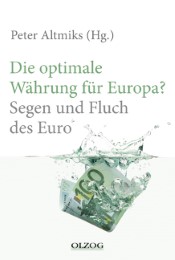 Die optimale Währung für Europa?