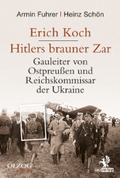 Erich Koch - Hitlers brauner Zar - Cover