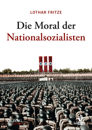 Die Moral der Nationalsozialisten - Cover