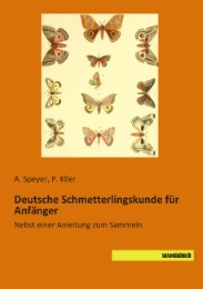 Deutsche Schmetterlingskunde für Anfänger