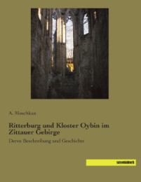Ritterburg und Kloster Oybin im Zittauer Gebirge - Cover
