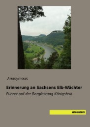 Erinnerung an Sachsens Elb-Wächter - Cover