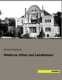 Moderne Villen und Landhäuser