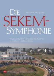 Die SEKEM-Symphonie