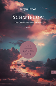 Schwielow - Die Geschichte einer Familie 2 - Cover