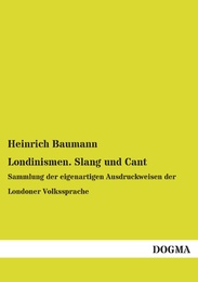 Londinismen.Slang und Cant
