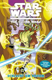 Star Wars: The Clone Wars (zur TV-Serie), Band 6 - Schlacht um Khorm