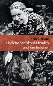 Liselotte Welskopf-Henrich und die Indianer - Cover