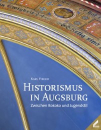 Historismus in Augsburg - Cover