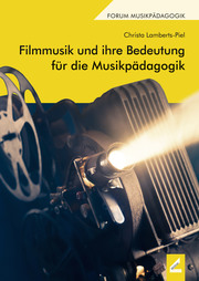 Filmmusik und ihre Bedeutung für die Musikpädagogik - Cover