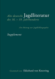Alte deutsche Jagdliteratur des 16.-19. Jahrhunderts
