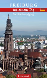 Freiburg an einem Tag