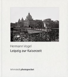 Leipzig zur Kaiserzeit