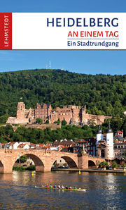 Heidelberg an einem Tag