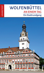 Wolfenbüttel an einem Tag - Cover