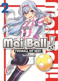 Mai Ball - Fußball ist sexy! 2