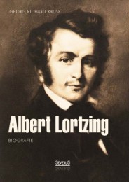 Albert Lortzing.Biografie - Cover