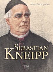 Sebastian Kneipp.Biografie